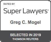 Rated By Super Lawyers | Greg C. Mogel | Selected in 2019 Thomson Reuters